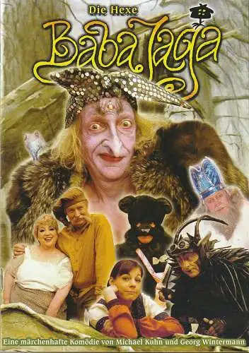 Komödie Dresden im WTC, Jürgen Wölffer, Sigrun Harder: Programmheft Uraufführung DIE HEXE BABA JAGA 20. November 2005 (18). 