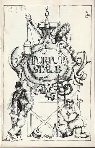 Städtische Bühnen Erfurt, Bodo Witte, Johannes Steurich, Kaspar Königshof, Regina Holland-Cunz: Programmheft Sean O'Casey PURPURSTAUB Premiere 1. November 1975 Spielzeit 1975 / 76 Heft 5 (18). 