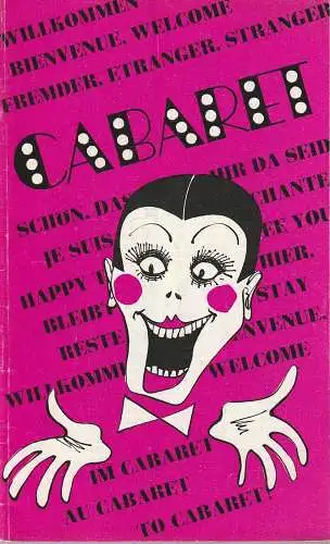 Städtische Bühnen Erfurt, Bodo Witte, Johannes Steurich, Walter Meißner, Regina Holland-Cunz: Programmheft Kander / Ebb CABARET Musical Premiere 5. Juni 1976 Spielzeit 1975 / 76 Heft 14 (18). 