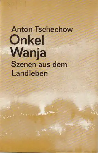 Städtische Bühnen Erfurt, Bodo Witte, Ursula Boock, Uwe Hübner, Regina Holland-Cunz: Programmheft Anton Tschechow ONKEL WANJA Premiere 22. November 1980 Spielzeit 1980 Heft 14 (18). 
