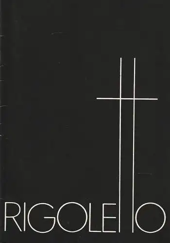 Städtische Bühnen Erfurt, Bodo Witte, Ursula Boock, Walter Meißner, Lothar Freund: Programmheft Giuseppe Verdi RIGOLETTO Premiere 15. November 1981 Spielzeit 1981 Heft 13 (18). 