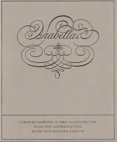 Städtische Bühnen Erfurt, Bodo Witte, Lothar Ehrlich, Walter Meißner, Lothar Freund: Programmheft Richard Strauss ARABELLA Premiere 26. März 1982 Spielzeit 1982 Heft 3 (18). 