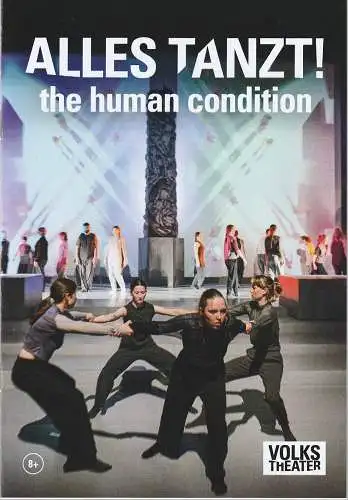 Badisches Staatstheater Karlsruhe Volkstheater, Ulrich Peters, Nike-Marie Steinbach, Sonja Walter, Sabrina Toyen, Caroline Kleeberger: Programmheft ALLES TANZT ! The human condition Premiere 20. April 2024 Spielzeit 2023 / 24 Nr. 778 (18). 