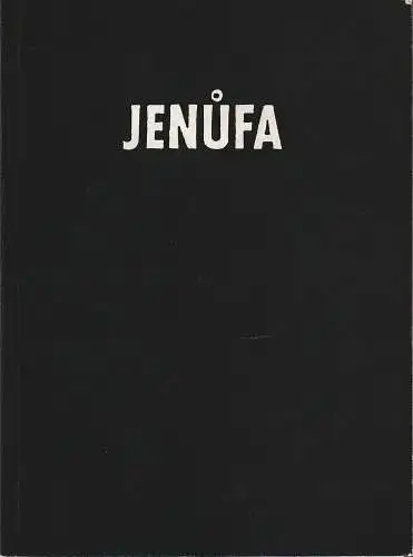 Staatstheater Stuttgart, Ute Becker, Helga Utz: Programmheft Leos Janacek JENUFA Premiere 2. Mai 1986 (18). 