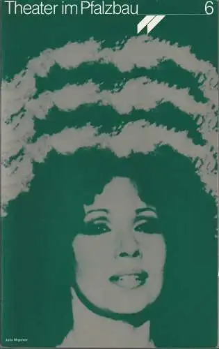 Theater im Pfalzbau, Rainer Antoine, Klaus Hoffmann: Programmheft THEATER IM PFALZBAU 6 1980 / 81 (18). 