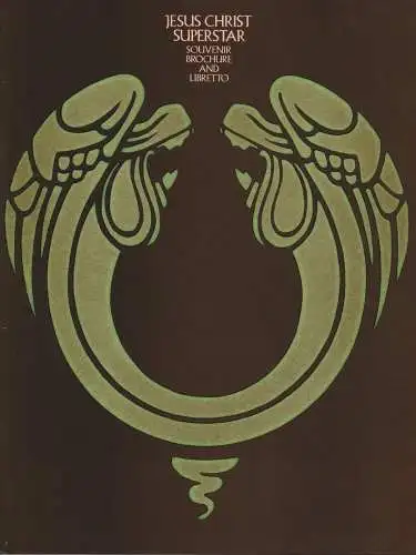 Palace Theatre Emile Littler, United Kingdom Advertising LTD, Laurie Asprey, John Haynes: Programmheft Tim Rice / Andrew Lloyd Webber JESUS CHRIST SUPERSTAR Souvenir Brochure and Libretto (18). 