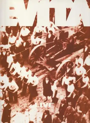 Wolfgang Bocksch Concerts, Robert Stigwood, David Land: Programmheft Andrew Lloyd Webber EVITA LIVE A Musical from the Life of Eva Peron 1997 (18). 