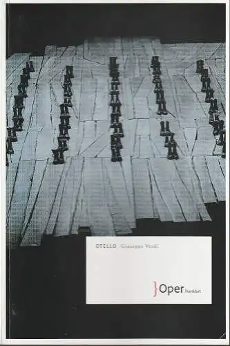 Oper Frankfurt, Bernd Loebe, Norbert Abels: Programmheft Giuseppe Verdi OTELLO Premiere 4. Dezember 2011 Spielzeit 2011 / 12 (18). 