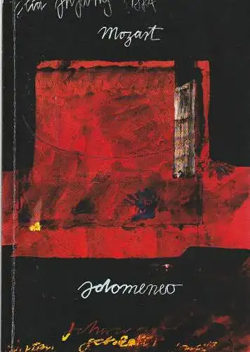 Oper Frankfurt, Sylvain Cambreling, Martin Steinhoff, Michael Schmitz, Ursula Ellenberger, Arndt Kosmack: Programmheft Wolfgang Amadeus Mozart IDOMENEO Premiere 14. Februar 1996 Spielzeit 1995 / 96 (18). 