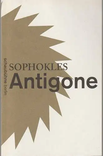 Schaubühne am Lehniner Platz, Bernd Stegemann, Arno Declair (Fotos): Programmheft Sophokles ANTIGONE Premiere 4. Februar 2011 49. Spielzeit 2010 / 2011 (18). 