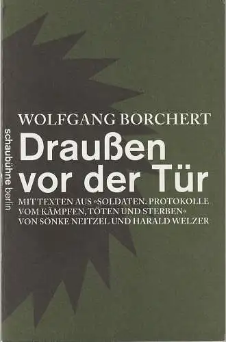 Schaubühne am Lehniner Platz, Stefan Schnabel, Maja Zade, Heiko Schäfer (Fotos): Programmheft Wolfgang Borchert DRAUSSEN VOR DER TÜR Premiere 25. Januar 2013 51.Spielzeit 2012 / 13 ( draußen ) (18). 