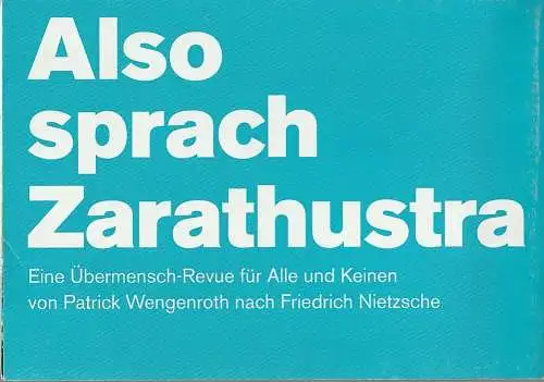 Schaubühne am Lehniner Platz, Patrick Wengenroth, Heiko Schäfer (Foto): Programmheft Friedrich Nietzsche ALSO SPRACH ZARATHUSTRA  Premiere 16. Januar 2012 im Studio 50. Spielzeit 2012 / 13 (18). 