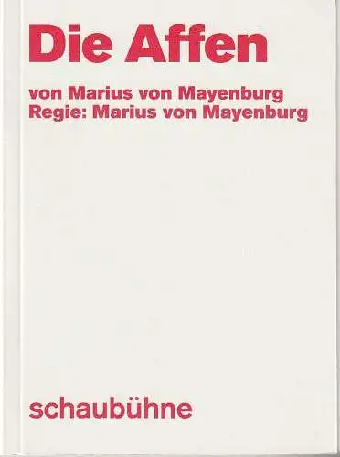 Schaubühne am Lehniner Platz, Maja Zade, Arno Declair (Fotos): Programmheft Uraufführung Marius von Mayenburg DIE AFFEN Premiere 11. März 2020 58. Spielzeit 2019 / 20 (18). 