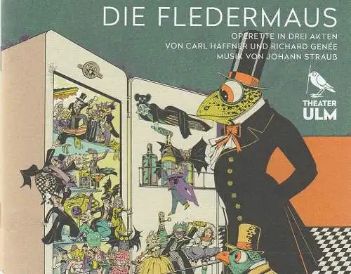 Theater Ulm, Kay Metzger, Christian Stolz, Jochen Klenk (Probenfotos): Programmheft Johann Strauß DIE FLEDERMAUS Premiere 2. Oktober 2022 Spielzeit 2022 / 23 (18). 