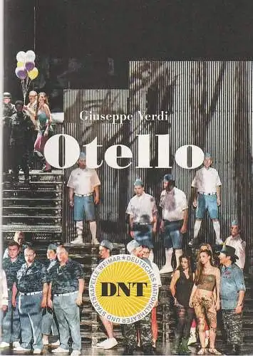 Deutsches Nationaltheater und Staatskapelle Weimar - Staatstheater Thüringen -, Hasko Weber, Martina Stütz, Luca Abbiento (Fotos): Programmheft Giuseppe Verdi OTELLO Premiere 20. Mai 2017 Großes Haus (18). 