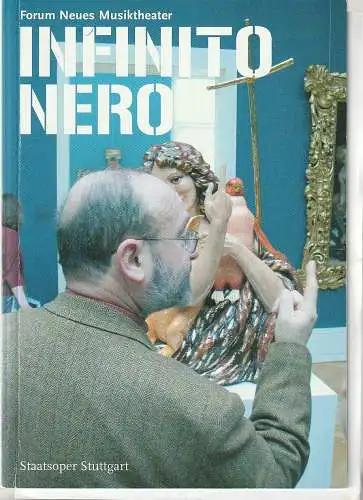 Staatsoper Stuttgart, Klaus Zehelein, Swantje Gostomzyk, Sebastian Hannak, Tina Hartmann: Programmheft Salvatore Sciarrino / Axel Nitz INFINITO NERO Premiere 11. April 2004 Forum Neues Musiktheater Spielzeit 2003 / 2004 (18). 