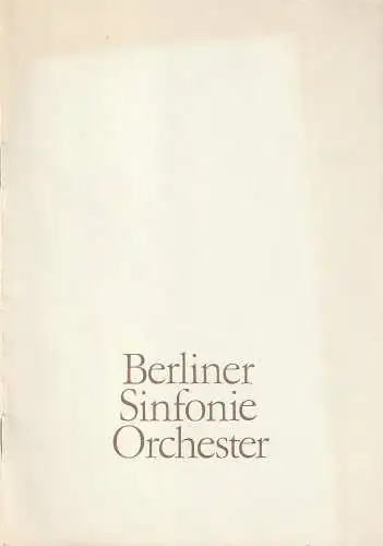 Berliner Sinfonieorchester, Hans Bitterlich, Wolfgang Jerzak: Programmheft BERLINER SINFONIEORCHESTER SINFONIEKONZERT 15. , 16. + 17. September 1988 Schauspielhaus Grosser Konzertsaal Spielzeit 1988 / 89 (18). 