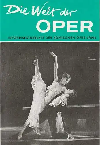 Komische Oper, Martin Vogler, Arwid Lagenpusch (Fotos): Programmheft WELT DER OPER Informationsblatt der Komischen Oper 6 / 1986 (18). 
