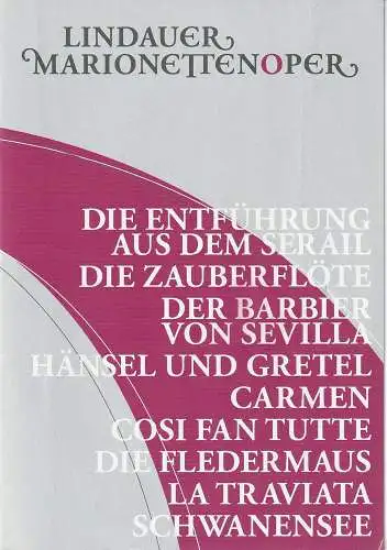 Lindauer Marionettenoper, Bernhard Leismüller: Programmheft Wolfgang Amadeus Mozart DIE ENTFÜHRUNG AUS DEM SERAIL Premiere 2. Juli 2000  LINDAUER MARIONETTENOPER (18). 