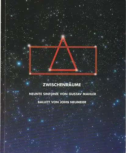 Hamburgische Staatsoper,Peter Ruzicka,  Wolfgang Willaschek, Annedore Cordes, Peter Schmidt, Holger Badekow (Probenfotos): Programmheft ZWISCHENRÄUME BALLETT VON JOHN NEUMEIER  Neunte Sinfonie von Gustav Mahler  29. Oktober 1995 (18). 