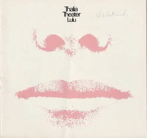 Thalia Theater Hamburg, Boy Gobert, Hanno Lunin, Hannelore Gerber, Holger Matthies, Rosemarie Clausen ( Szenenfotos ): Programmheft Frank Wedekind LULU Premiere 20. Mai 1971 Spielzeit 1971 / 72 Heft 1 (18). 