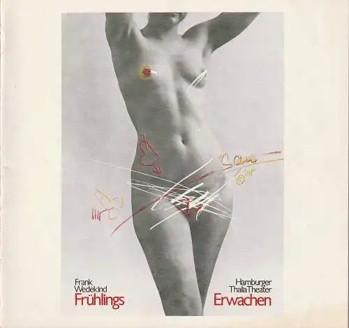 Thalia Theater Hamburg, Boy Gobert,Albrecht Goetze, Holger Matthies, Hans Meyer-Veden ( Probenfotos ), Gerhard Blasche: Programmheft Frank Wedekind FRÜHLINGS ERWACHEN Spielzeit 1978 / 79 (18). 