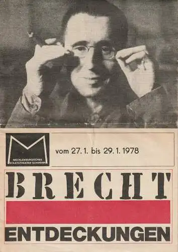 Mecklenburgisches Staatstheater Schwerin, Fritz Wendrich, Heiner Maaß, Kristina Riehl, Bernd Frank: Programmheft BRECHT ENTDECKUNGEN vom 27.01. bis 29.01. 1978 Theaterforum Sonderheft Spielzeit 1977 / 78 (18). 