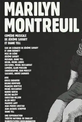 Theatre National de Chaillot: Programmheft MARILYN MONTREUIL 12. Oktober 1991 + 11. Januar 1992 Salle Jean Vilar (18). 
