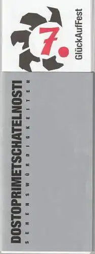 Neue Bühne Senftenberg, Sewan Latchinian, Gisela Kahl, Igor Holland-Moritz: 7 Programmhefte 7. GLÜCKAUFFEST DOSTOPRIMETSCHATELNOSTI SEHENSWÜRDIGKEITEN Premiere 17. September 2010 Spielzeit 2010 / 2011 (18). 