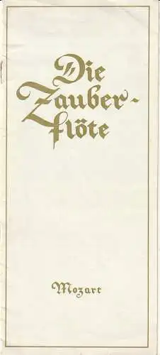 Städtische Bühnen Erfurt, Bodo Witte, Johannes Steurich, Walter Meißner, Peter Schröder: Programmheft Wolfgang Amadeus Mozart DIE ZAUBERFLÖTE Premiere 17. April 1976 Spielzeit 1975 / 76 Heft 12 (18). 