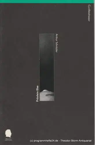 Bayerisches Staatsschauspiel, Eberhard Witt, Ursula Thinnes, Erika Fernschild, Ruth Kreider-Stempfle: Programmheft Fräulein Else von Arthur Schnitzler. Heft Nr. 44 Spielzeit 1996 / 97 (18). 