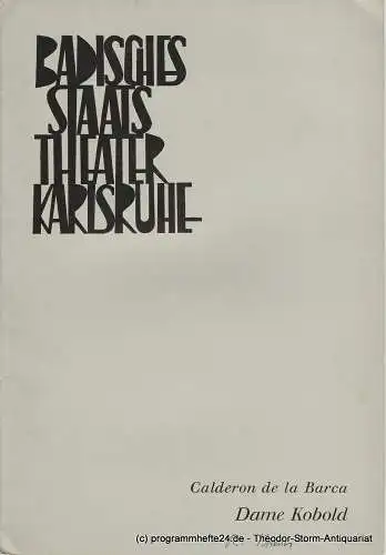 Badisches Staatstheater Karlsruhe, Hans-Georg Rudolph, Wilhelm Kappler, Gerd Weiss ( Fotos ): Programmheft Neuinszenierung Dame Kobold. Lustspiel von Pedro Calderon de la Barca Spielzeit 1968 / 69 Heft 3 (18). 
