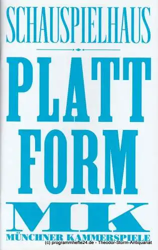 Münchner Kammerspiele, Johan Simons,  Matthias Günther: Programmheft PLATTFORM von Michel Houellebecq. Premiere 30. April 2013 Schauspielhaus (18). 