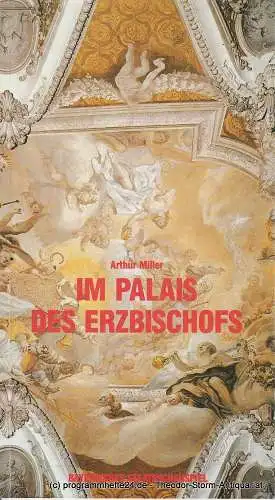 Bayerisches Staatsschauspiel, Günther Beelitz, Rüdiger Meinel: Programmheft Arthur Miller Im Palais des Erzbischofs von Arthur Miller. Spielzeit 1986 / 87 Heft 16 (18). 