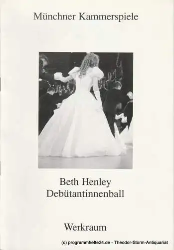 Münchner Kammerspiele, Dieter Dorn, Michael Huthmann, Wolfgang Zimmermann: Programmheft Debütantinnenball von Beth Henley. Premiere 25. September 1993. Spielzeit 1993 / 94 Werkraum Heft 1 (18). 
