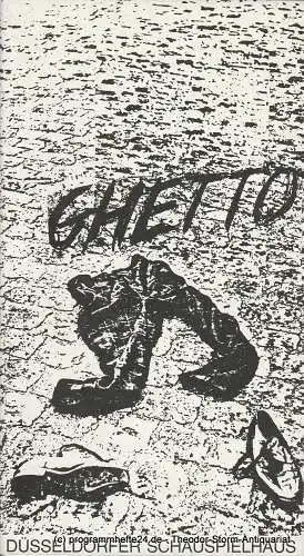 Düsseldorfer Schauspielhaus, Günther Beelitz, Jürgen Fischer: Programmheft GHETTO. Ein Schauspiel mit Musik von Joshua Sobol. Premiere 7. Dezember 1985 (18). 