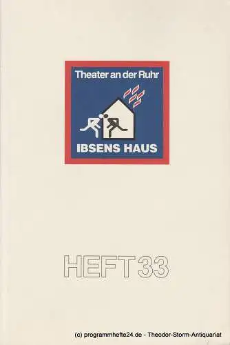 Theater an der Ruhr, Roberto Ciulli, Gralf-Edzard Habben, Helmut Schäfer: Programmheft IBSENS HAUS. Spielzeit 1994 / 95 Heft 33 (18). 