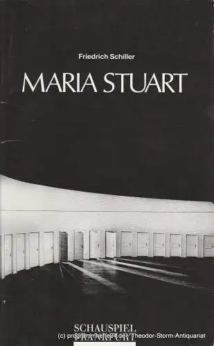 Schauspiel Frankfurt, Dirk H. Fröse: Programmheft Maria Stuart. Trauerspiel von Friedrich Schiller. Premiere 23. Februar 1991 im Bockenheimer Depot Spielzeit 1990 / 91 Heft Nr. 13 (18). 