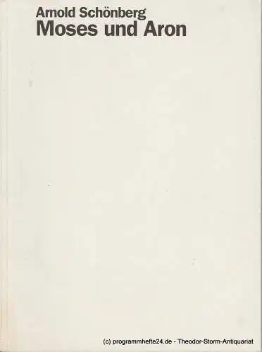 Staatsoper Stuttgart, Klaus Zehelein, Beate Köder, Stefanie Hofmann: Programmheft Moses und Aron von Arnold Schönberg Premiere 6. Juli 2003 Spielzeit 2002 / 2003 (18). 