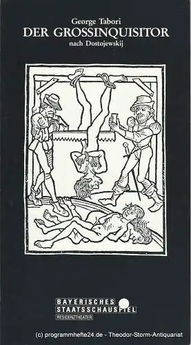 Bayerisches Staatsschauspiel, Residenztheater München, Günther Beelitz, Guido Huller, Wilfried Hösl ( Fotos ): Programmheft Der Grossinquisitor von  George Tabori. Spielzeit 1992 / 93 Heft 96 (18). 