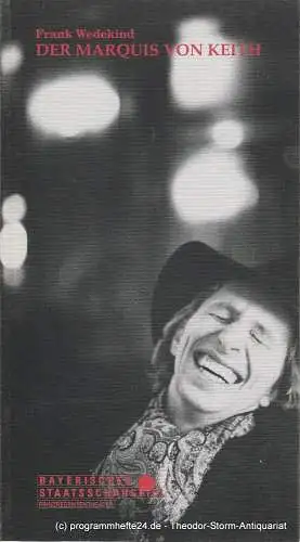 Bayerisches Staatsschauspiel, Prinzregententheater, Günther Beelitz, Wilfried Hösl ( Fotos ), Oliver Reese, Sebastian Huber: Programmheft Der Marquis von Keith von Frank Wedekind. Spielzeit 1990 / 91 Heft 66 (18). 