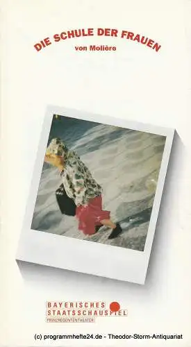 Bayerisches Staatsschauspiel, Prinzregententheater, Günther Beelitz, Wilfried Hösl ( Fotos ), Oliver Reese, Kisten Theile: Programmheft Die Schule der Frauen von Moliere Bayerisches Staatsschauspiel Spielzeit 1990 / 91 Heft 61 (18). 