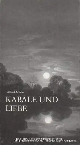 Bayerisches Staatsschauspiel, Residenztheater München, Günther Beelitz, Wilfried Hösl ( Fotos ), Rüdiger Meinel: Programmheft Kabale und Liebe von Friedrich Schiller Spielzeit 1986 / 87 Heft 1 (18). 