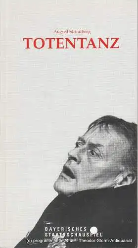 Bayerisches Staatsschauspiel, Günther Beelitz, Prinzregententheater, Gerd Jäger, Beata Prochowska, Wilfried Hösl ( Fotos ): Programmheft TOTENTANZ von August Strindberg Spielzeit 1989 / 90 Heft 51 (18). 