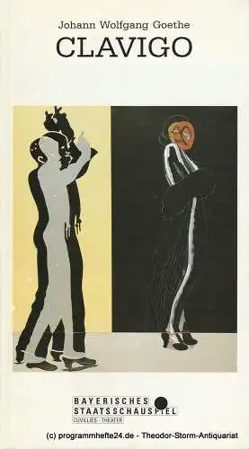 Bayerisches Staatsschauspiel, Cuvillies-Theater, Günther Beelitz, Uwe B. Carstensen, Wilfried Hösl ( Fotos ): Programmheft CLAVIGO. Trauerspiel von Johann Wolfgang Goethe Spielzeit 1989 / 90 Heft 47 (18). 