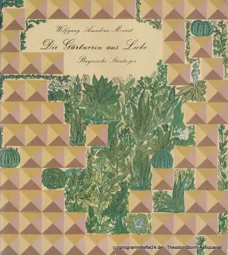 Bayerische Staatsoper München, Cuvillies-Theater, Klaus Schultz, Edgar Baitzel, Krista Thiele: Programmheft Neuinszenierung Die Gärtnerin aus Liebe von Wolfgang Amadeus Mozart. Spielzeit 1978 / 79 (18). 