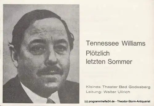 Kleines Theater Bad Godesberg, Walter Ullrich: Programmheft Plötzlich letzten Sommer Spielzeit 1976 / 77 Heft 5 (18). 