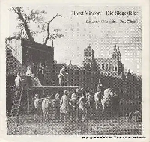 Stadttheater Pforzheim, Manfred Berben, Kay Carius: Programmheft Uraufführung Horst Vincon: Die Siegesfeier. Spielzeit 1981 / 82 Heft 4 (18). 