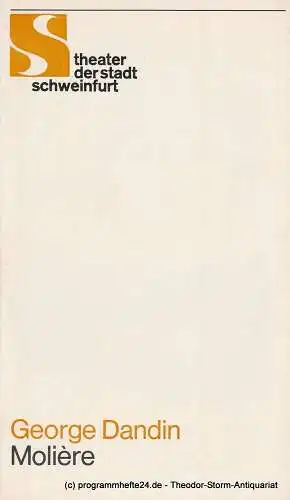 Theater der Stadt Schweinfurt, Günther Fuhrmann: Programmheft Moliere: George Dandin Spielzeit 1985 / 86 Heft 10 (18). 