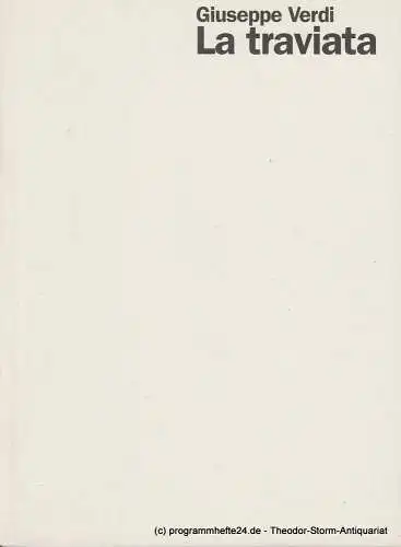 Staatsoper Stuttgart, Klaus Zehelein, Antje Kaiser, Bernd Krispin: Programmheft La traviata von Giuseppe Verdi. Premiere 8. Mai 1993 Spielzeit 1992 / 93 Heft 10 (18). 